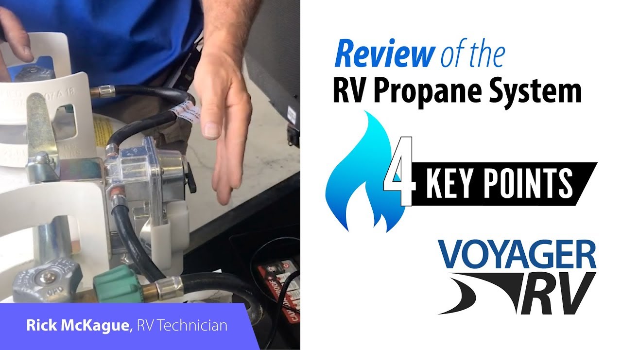 RV Propane System Tech Review | Voyager RV Centre