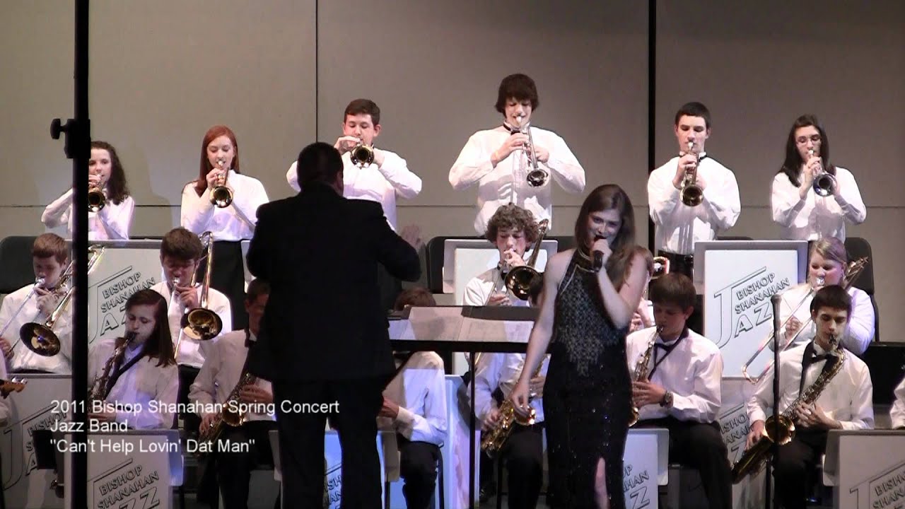 Can't Help Lovin' Dat Man - 2011 Bishop Shanahan Jazz Band