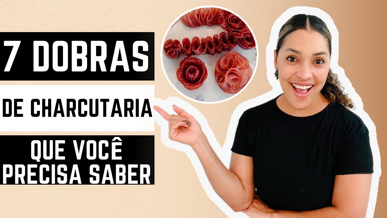 7 Dobras de Charcutarias que você precisa saber