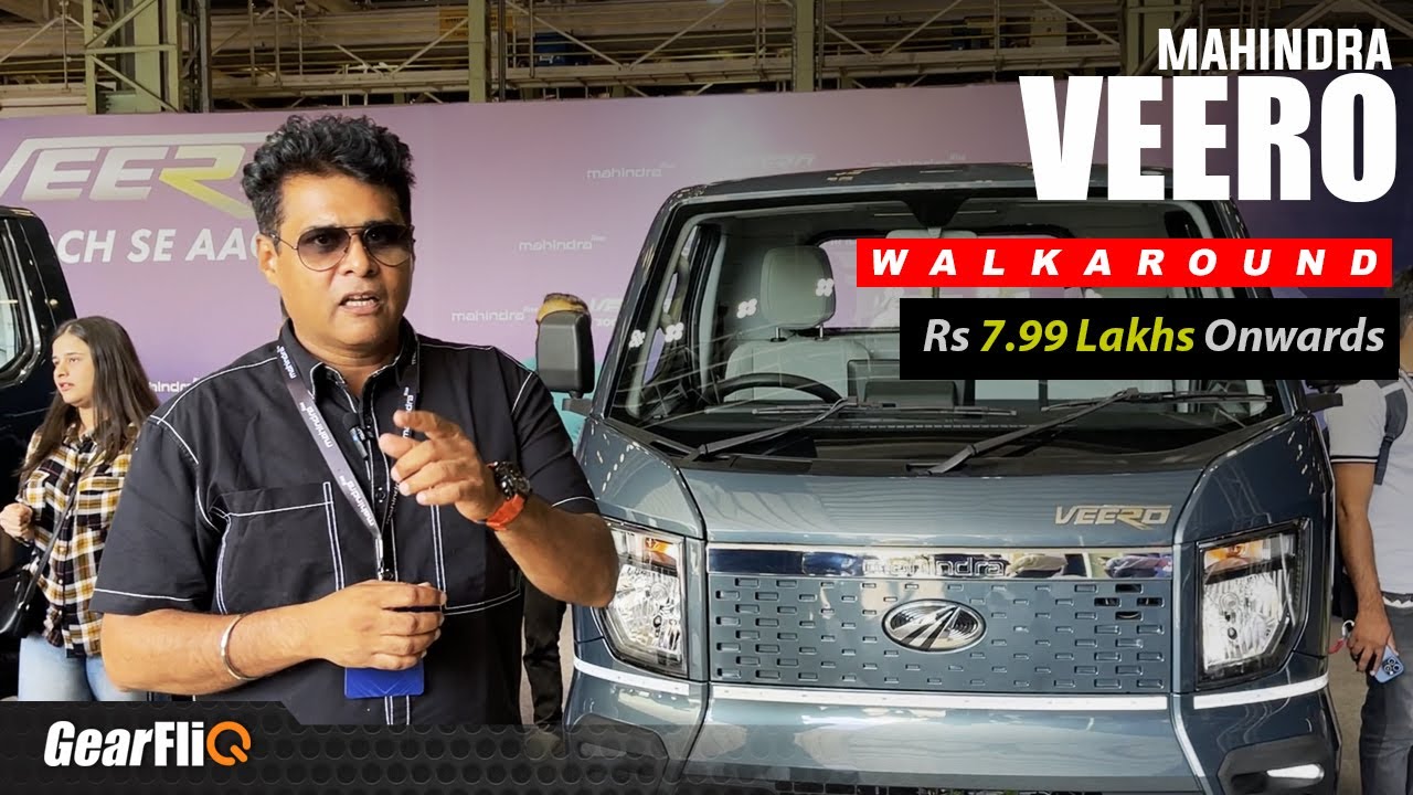 Mahindra VEERO (LCV) - WALKAROUND | GearFliQ