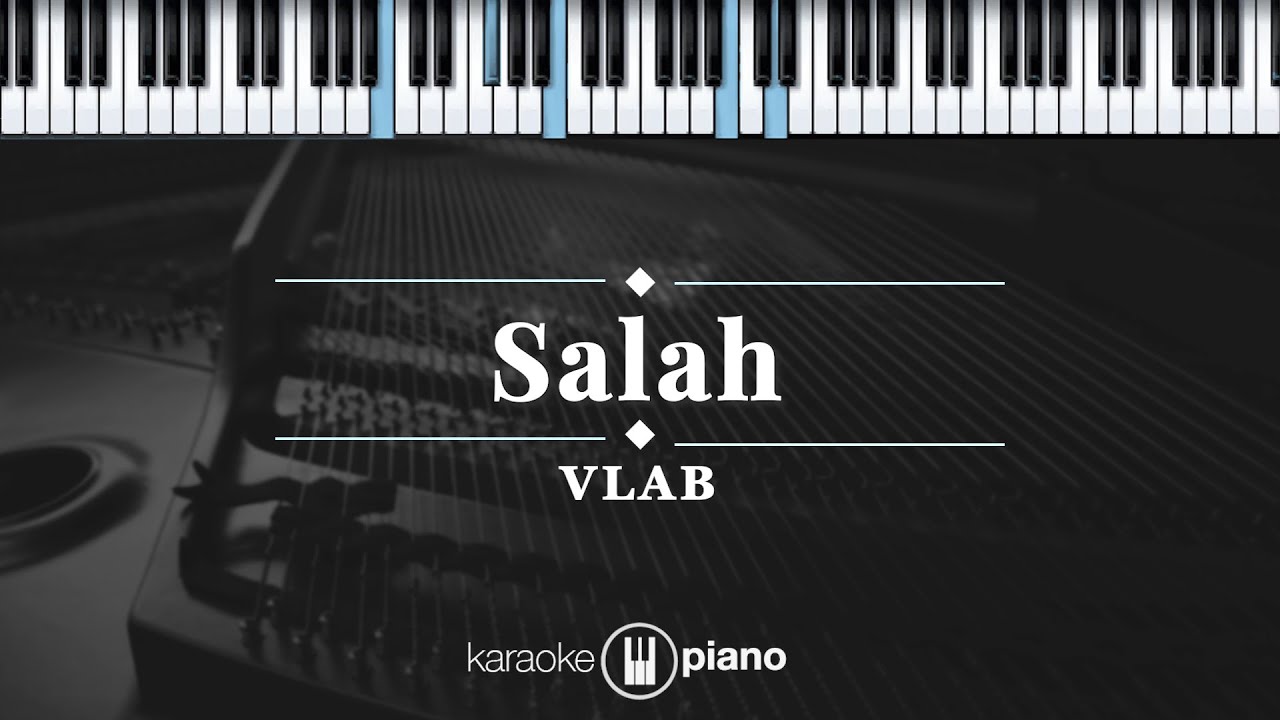 Salah - VLAB | KARAOKE PIANO