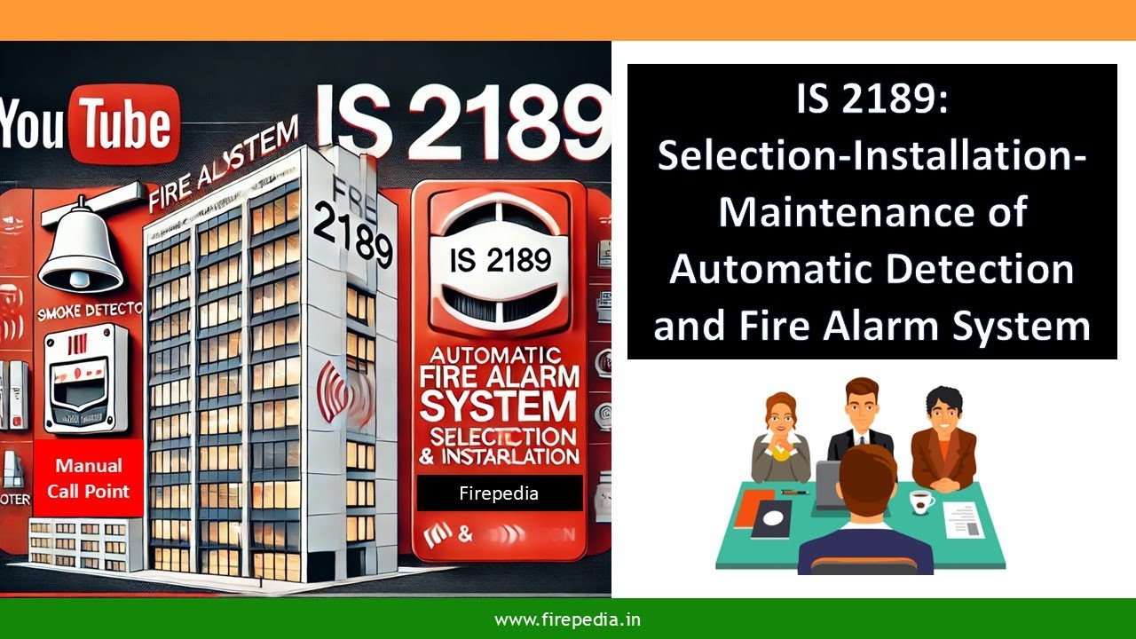 IS 2189:2008 (fire detection & alarm system) in 45 minutes for #fireofficer #firefighter