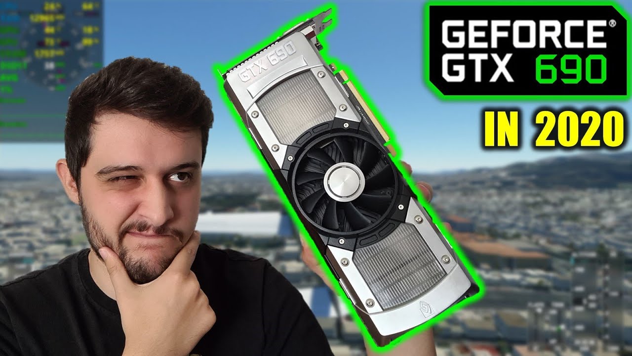 Достаточно ли вы смелы, чтобы использовать GTX 690 в 2020 году?