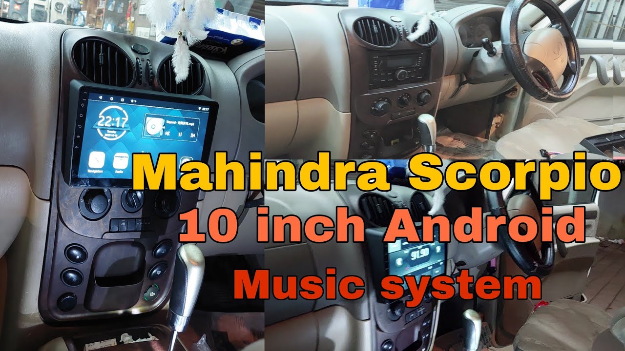 Scorpio 10 inch Android stereo installation |rear view camera| company stereo removing