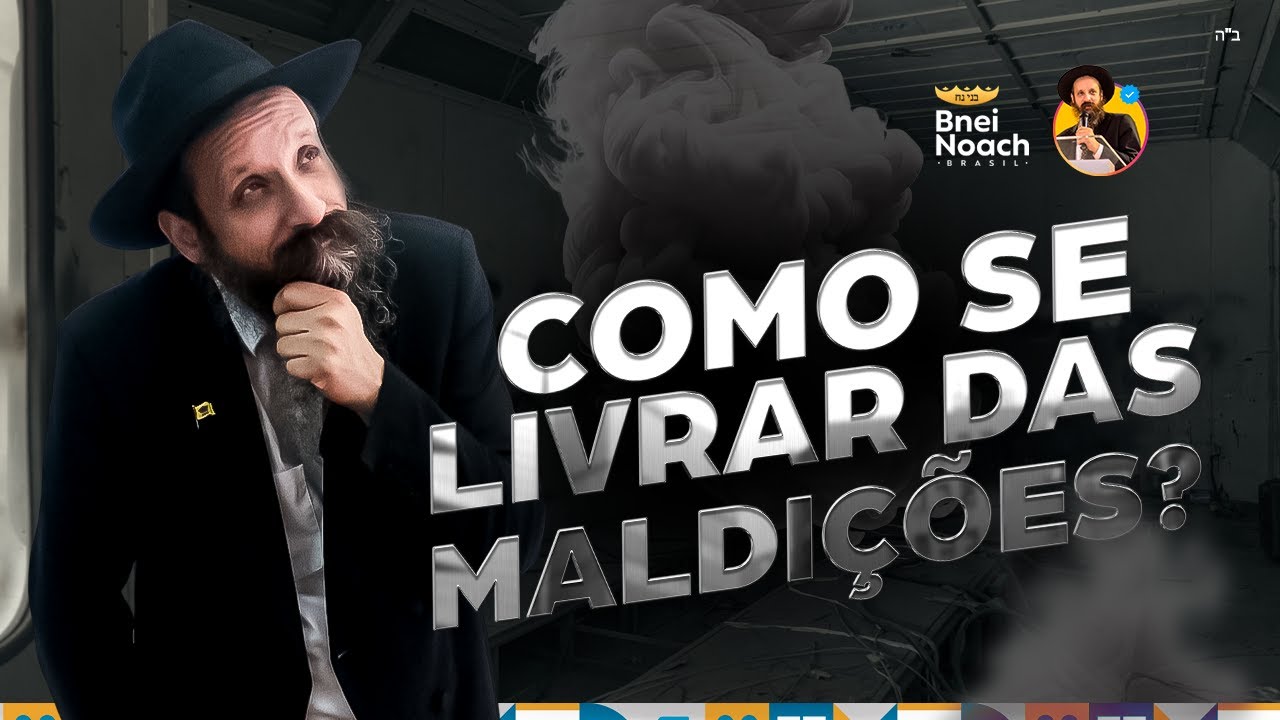 Como se livrar das maldições?