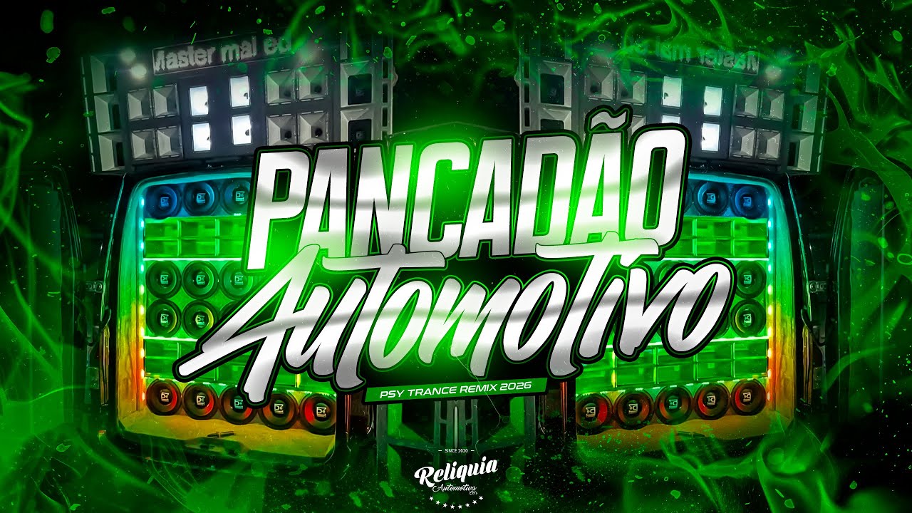 MEGA PANCADÃO AUTOMOTIVO REMIX 2026 - PANCADÃO AUTOMOTIVO GRAVE FORTE 2026 - MEGA GRAVÃO 2026 #15