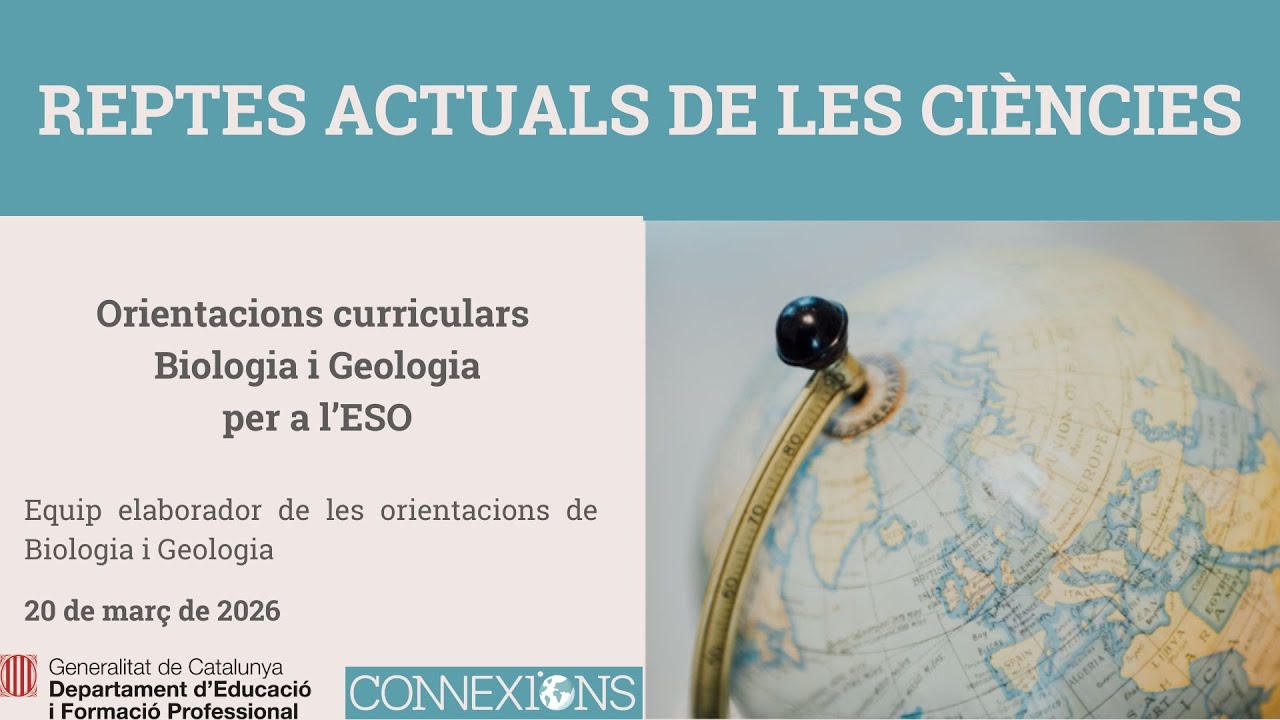 S5 - Reptes actuals de les ciències - Biologia i Geologia - ORIENTACIONS CURRICULARS PER A L'ESO