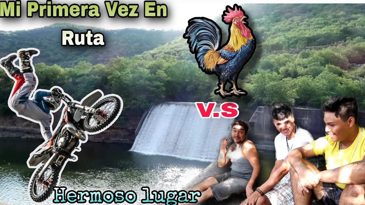 Mi Primera vez en RUTA🏍/+ Fue Divertido 😁/La presa del  gallo 🐓