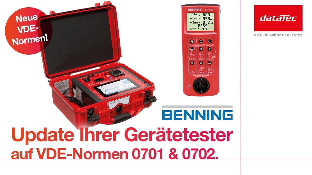 Update Ihre Benning Gerätetester auf die neuen Normen VDE 0701 (EN 50678) und VDE 0702 (EN 50699).