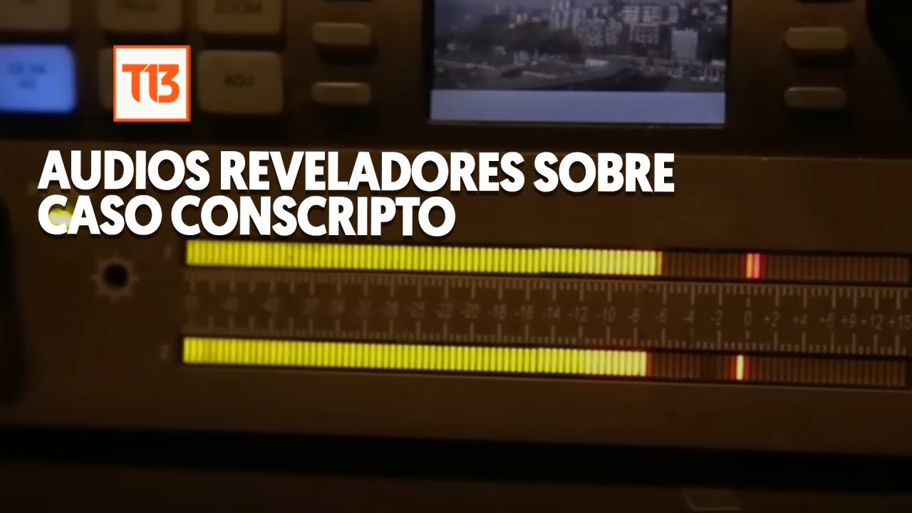 Audios revelan c&oacute;mo habr&iacute;a muerto conscripto en Putre