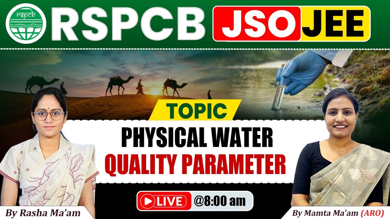 Physcial Water Quality Parameter | RSPSB JSO/JEE Most Important Topic | JSO/JEE Exam By Rasha Ma'am