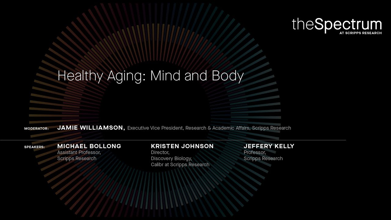 Healthy Aging: Mind and Body