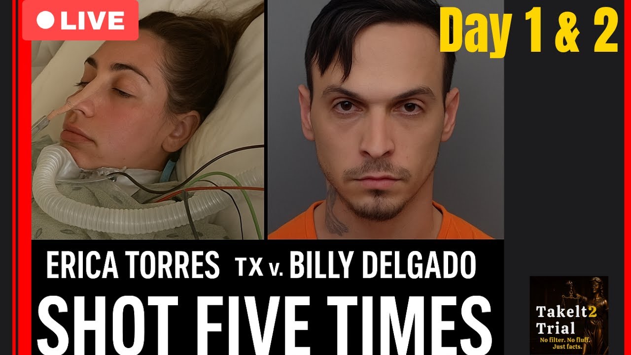 🛑 LIVE :TX v. Billy Delgado: Ex-Wife Shot 5 Times | Days 1 & 2 Full Breakdown