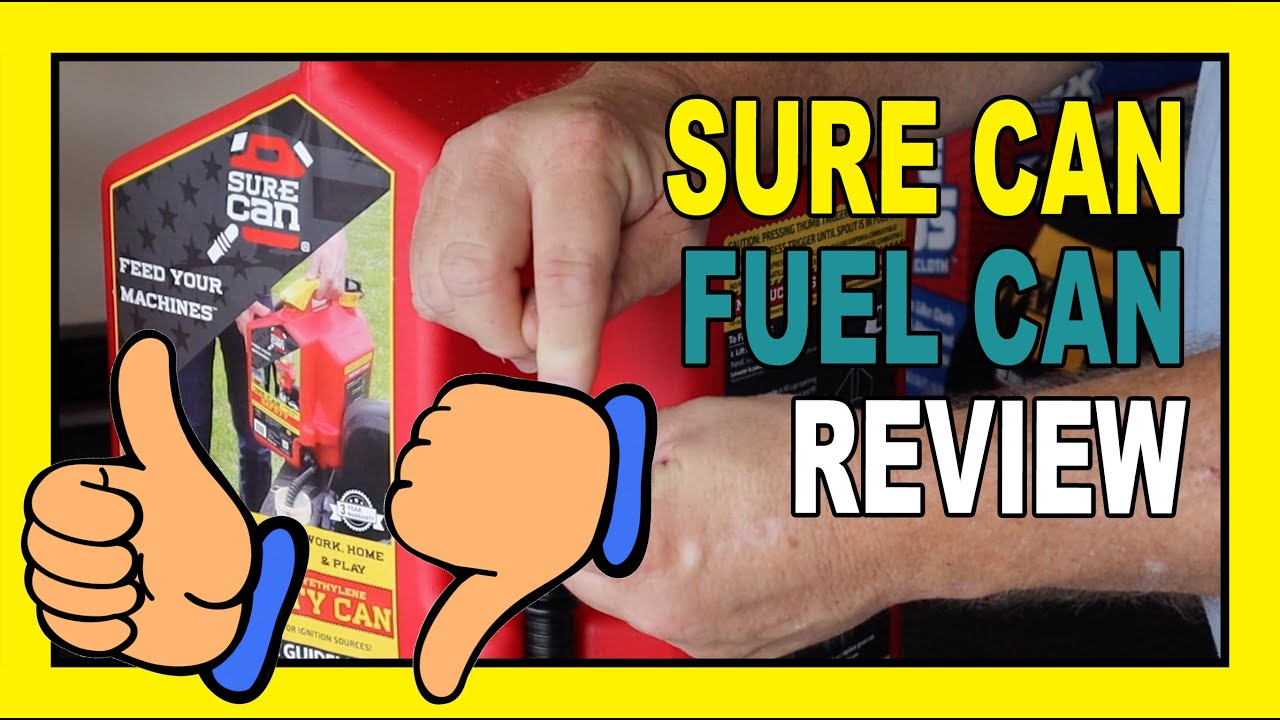 Sure Can 5 Gallon Fuel Can | Episode 131