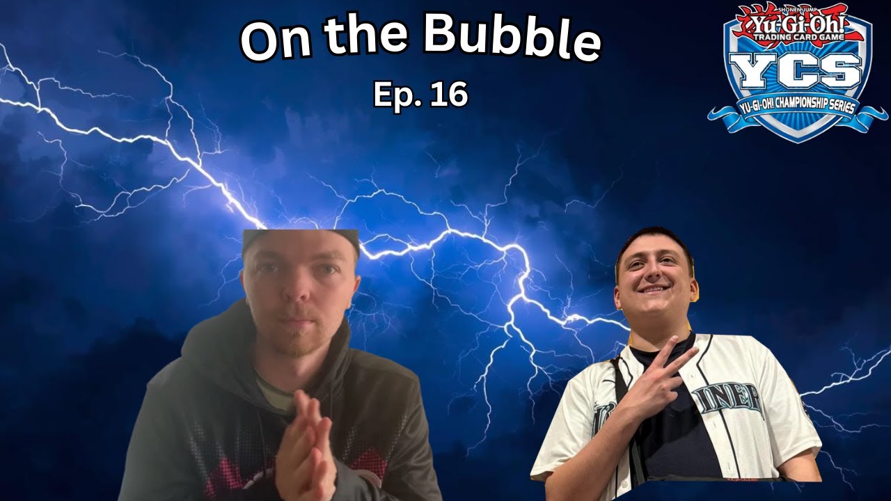 Yu-Gi-Oh! Catch Up: Meta Trends, Banlist Discussion, and More! - On The Bubble 16