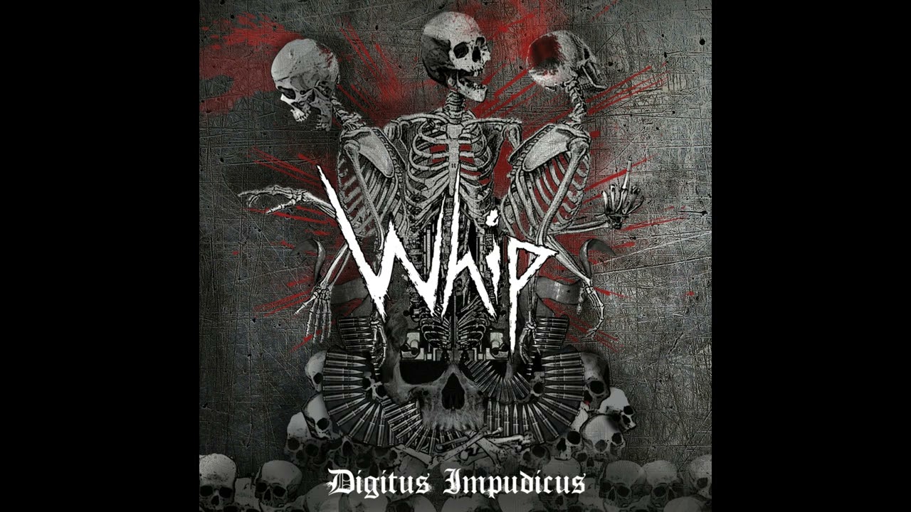 Whip - Digitus Impudicus (Full-length : 2013) Polypus Records