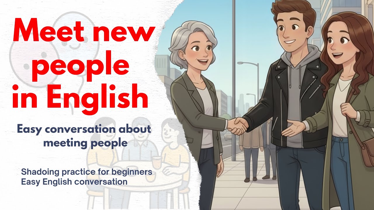 Meet new people in English / easy English conversation for beginners 