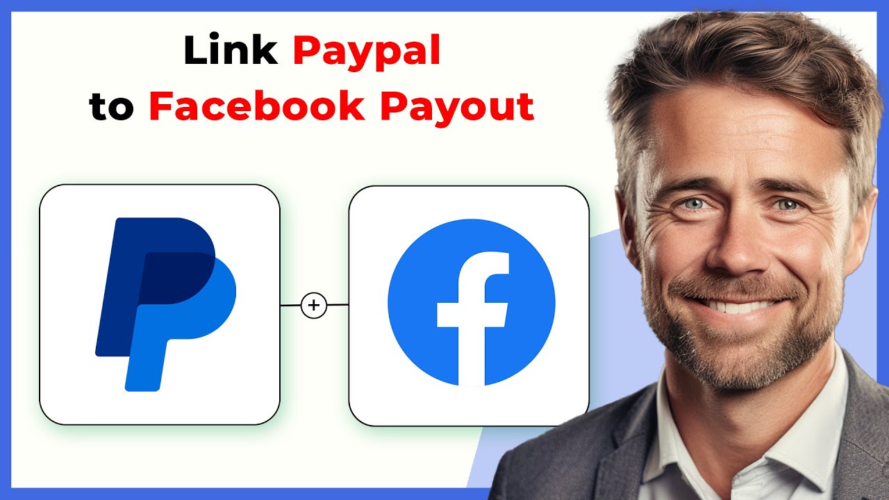 Как связать PayPal с Facebook Payout (полное руководство на 2024 год)