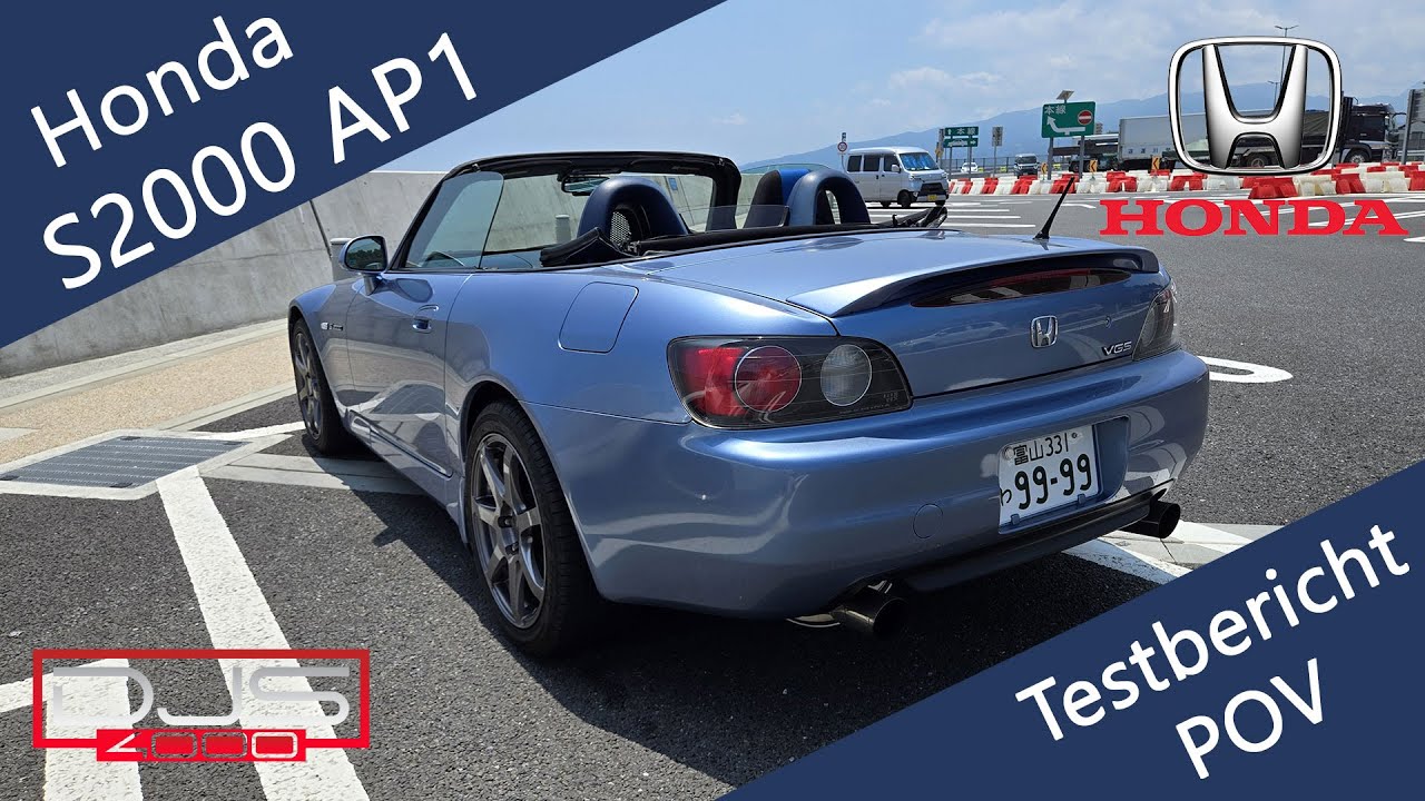 Honda S2000 AP1 | Traumwagen aus (und in) Japan | Hakone Turnpike | POV Testbericht