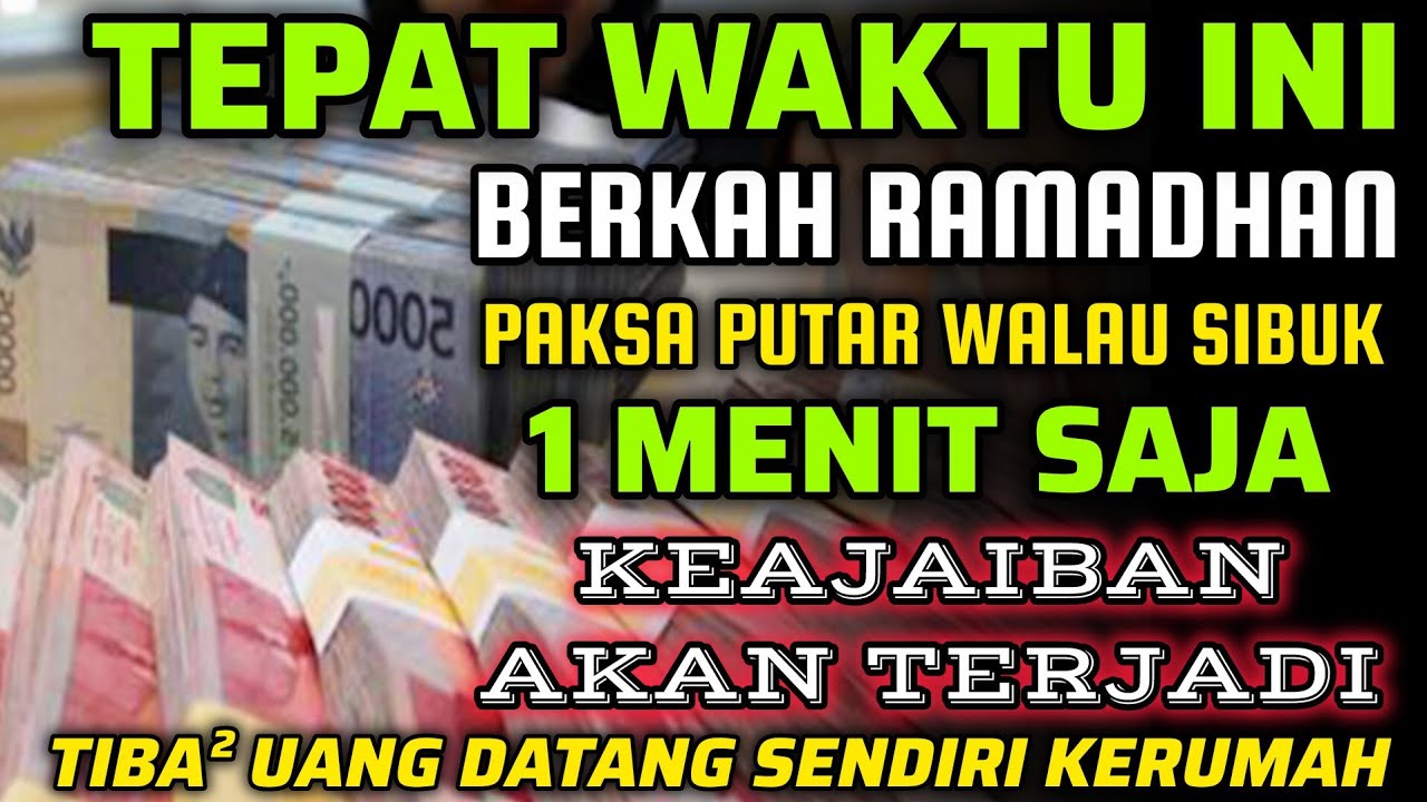 🔴ALHAMDULILLAH🤲 BARU PUTAR SEBENTAR UANG BENAR2 DATANG SENDIRI KERUMAH, DOA KEKAYAAN PALING MUSTAJAB