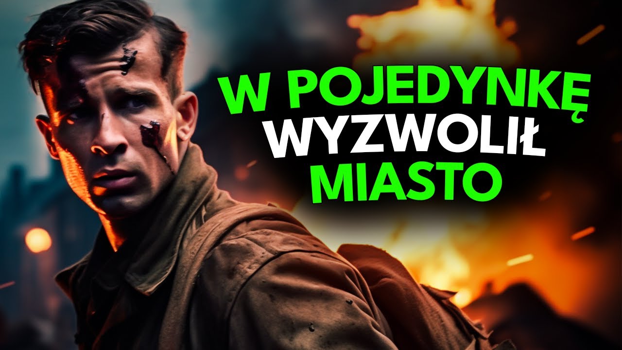 "Samodzielnie Wyzwolił 50-Tysięczne Miasto" Leo Major