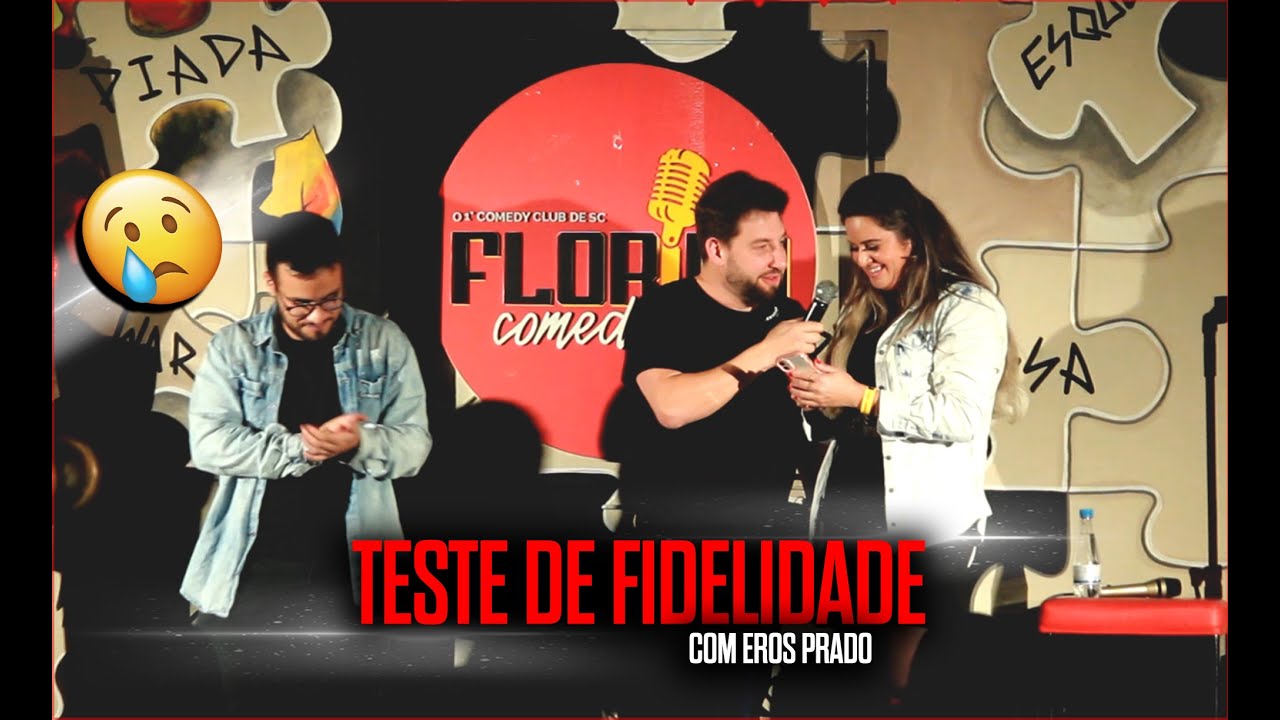 TESTE DE FIDELIDADE - EROS PRADO