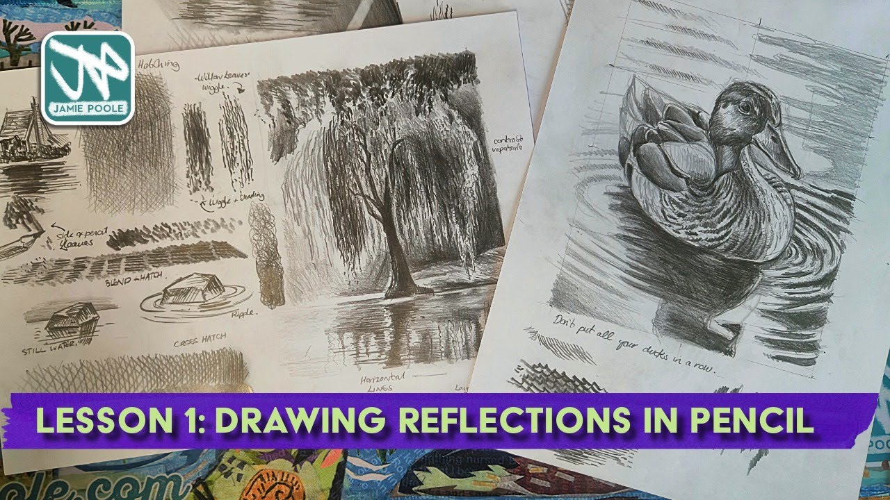 Lesson 1: Drawing Reflections with Pencil