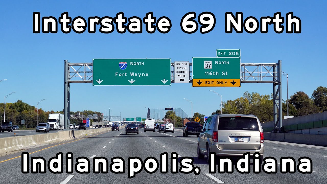 Interstate 69 North - Indianapolis, Indiana