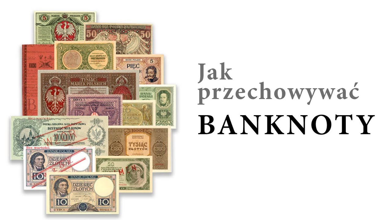 Jak przechowywać banknoty