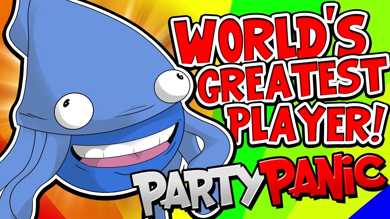 WORLD'S GREATEST PLAYER!! | Party Panic [#7]