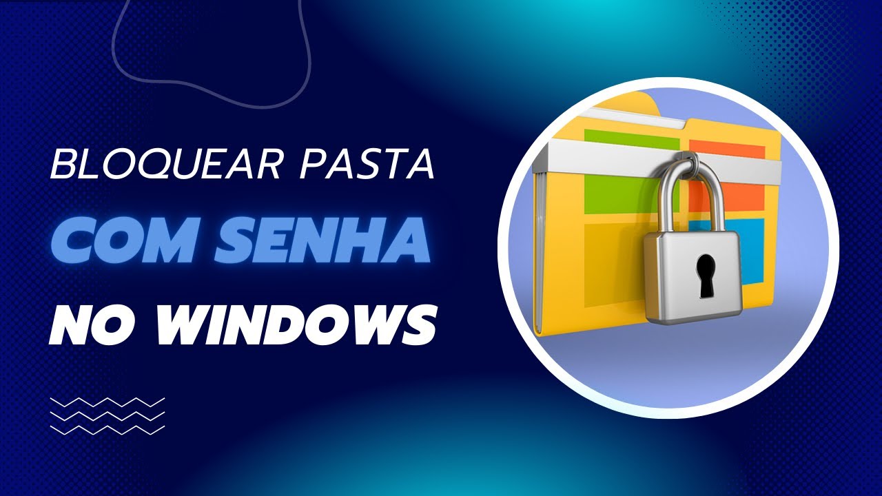 Como colocar senha em pasta no PC #01