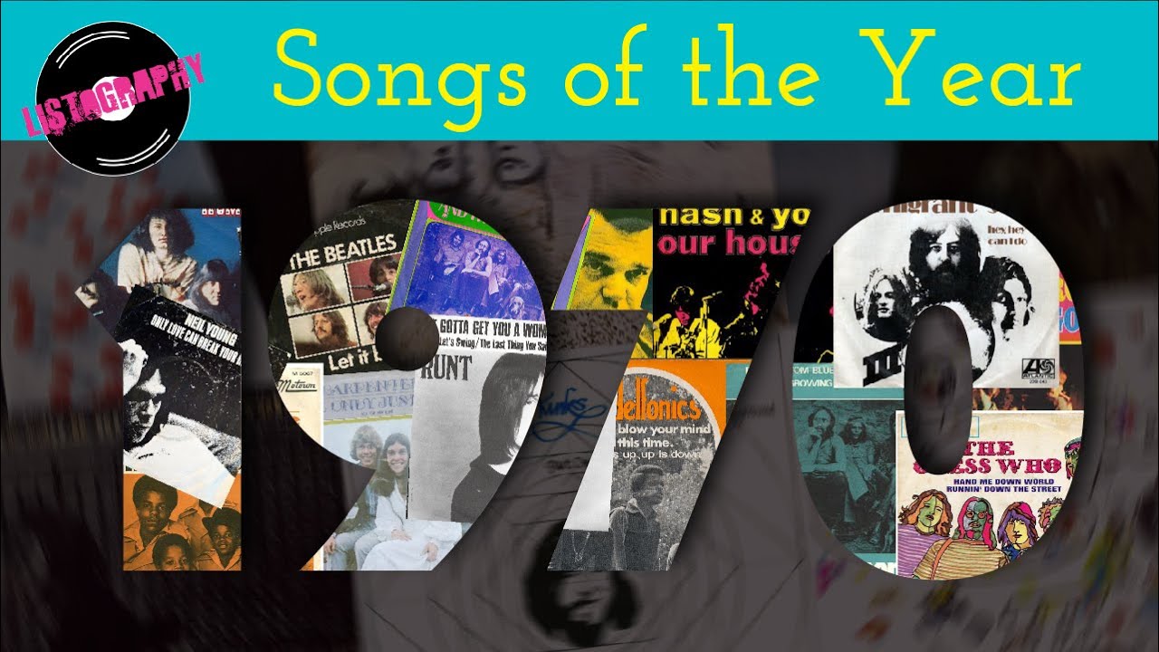 Our Favorite Songs of 1970 | Songs of the Year