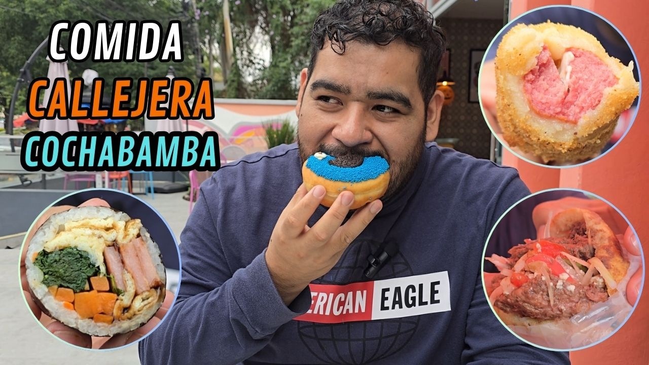 COMIENDO POR LAS CALLES DE COCHABAMBA *comiendo lo que me encuentre*