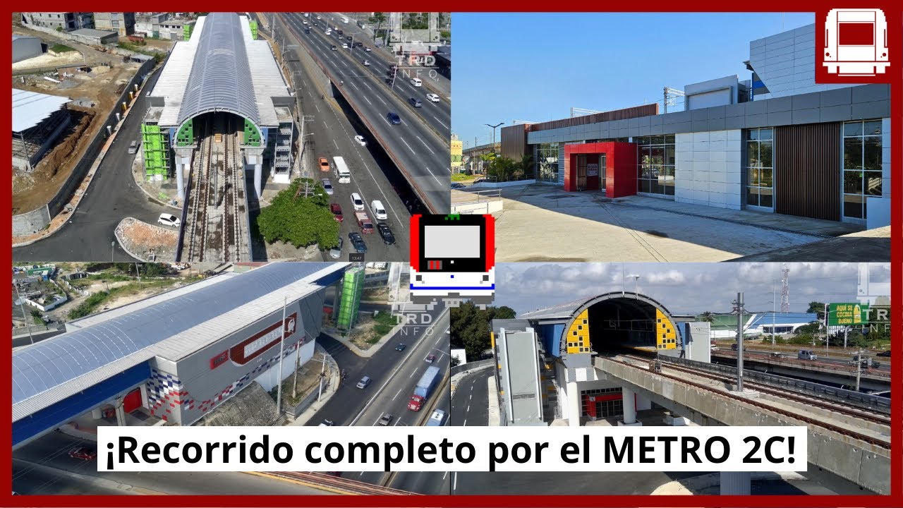 AVANCES de la 2C 🔴 del Metro de Santo Domingo: Vistazo a todas las Estaciones (Ene 2025)