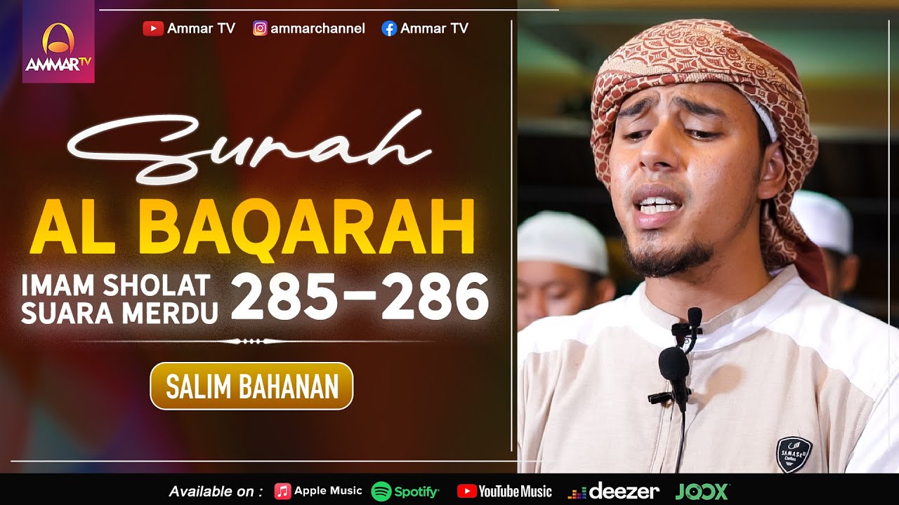 SALIM BAHANAN | SURAH AL BAQARAH 285-286