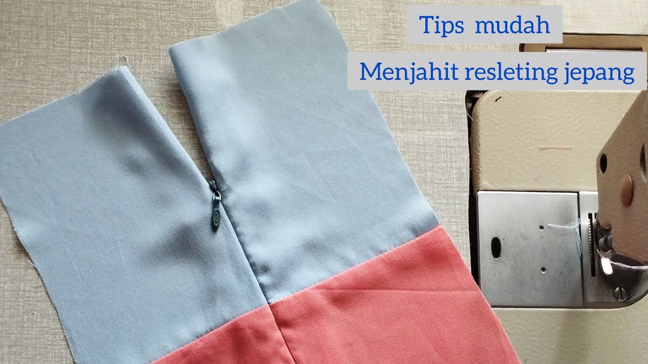 🌈Cara Menjahit Resleting Jepang || teknik mudah || part 1