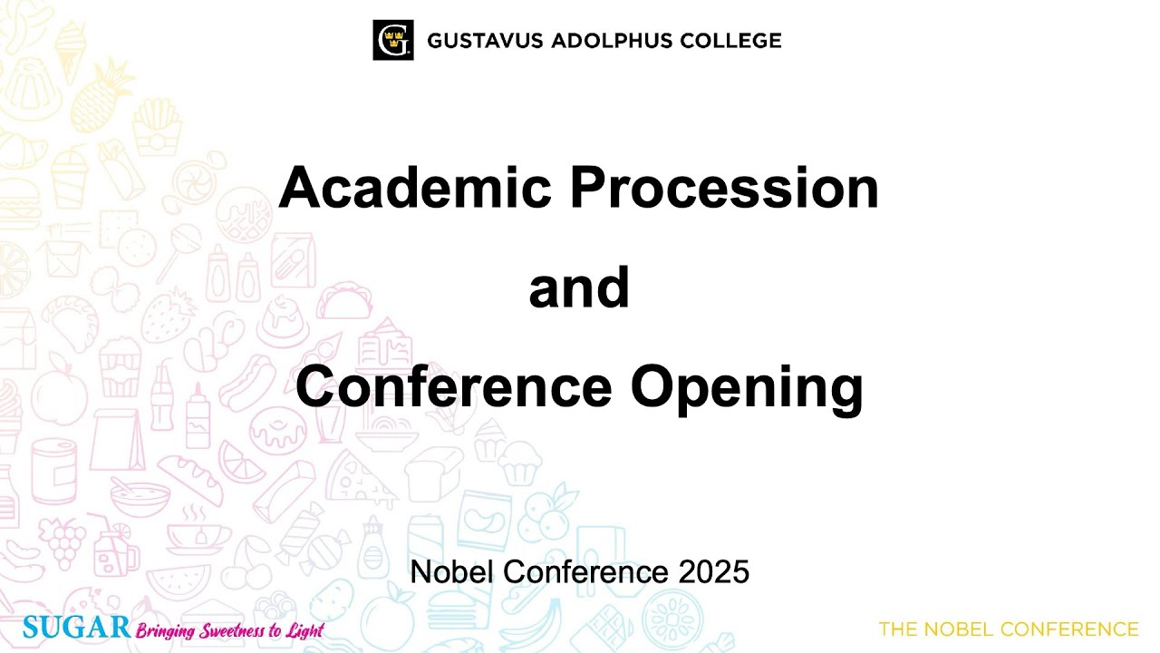 Nobel Conference 2025 - Academic Procession and Conference Opening