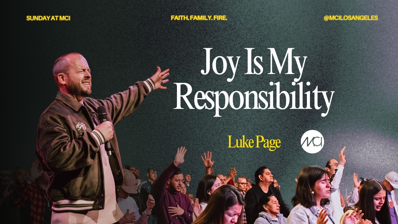 Joy is my Responsibility - Luke Page