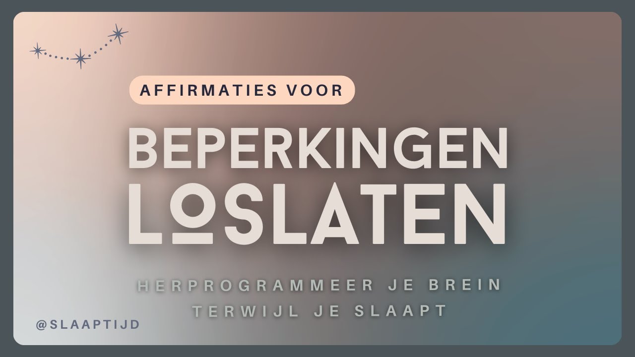 Slaap affirmaties om beperkingen los te laten | Herprogrammeer je brein | 528Hz binaural theta waves