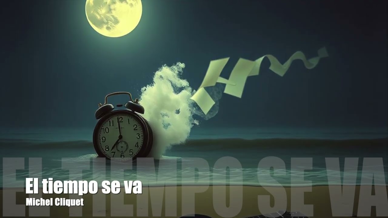 El tiempo se va