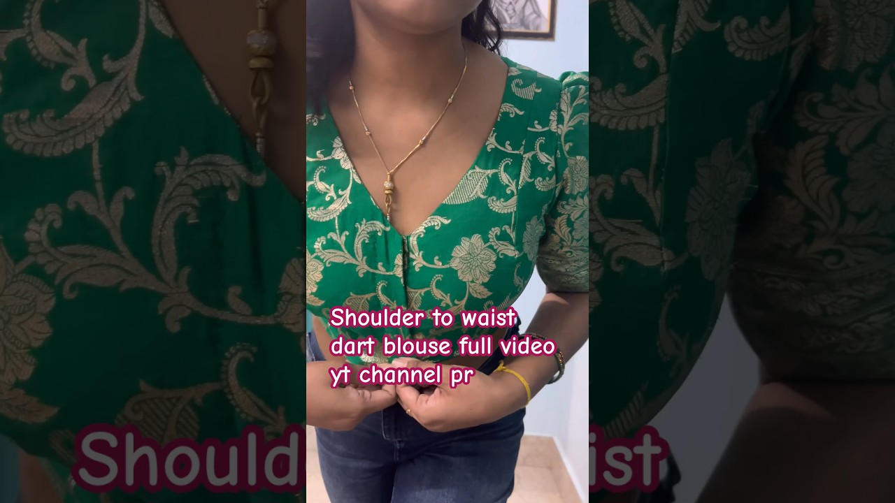 Should to waist dart blouse cutting and stitching