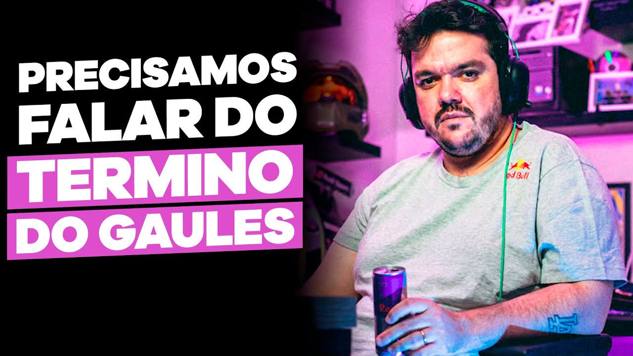 PRECISAMOS FALAR DO TÉRMINO DO GAULÊS | CORTES do EDSON CASTRO