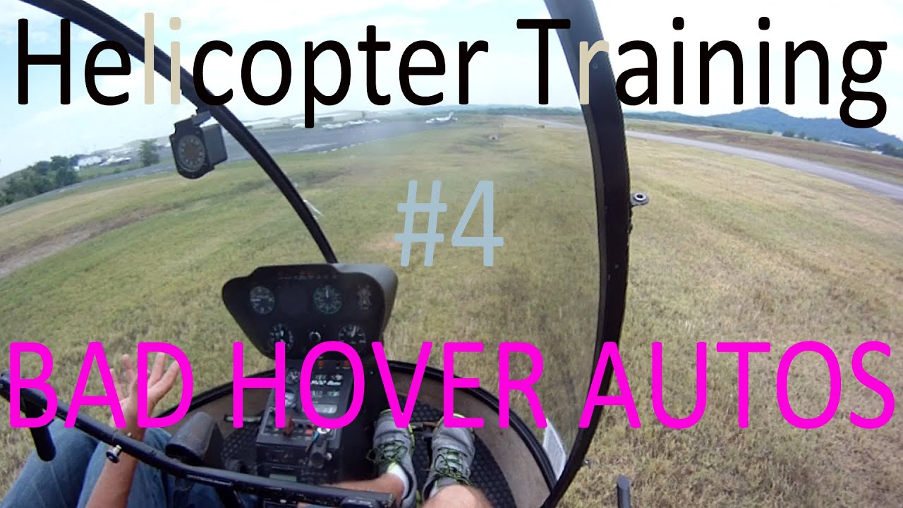 R22 Helicopter Training #4 BAD Hover Autos