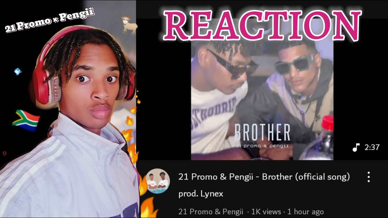 It's Keithan Reaction to 21 Promo & Pengii - BROTHER (Official Song) 🇿🇦🐐🧊