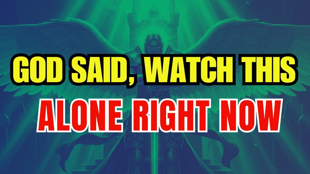 Chosen One, God Said, Watch This Alone Right Now