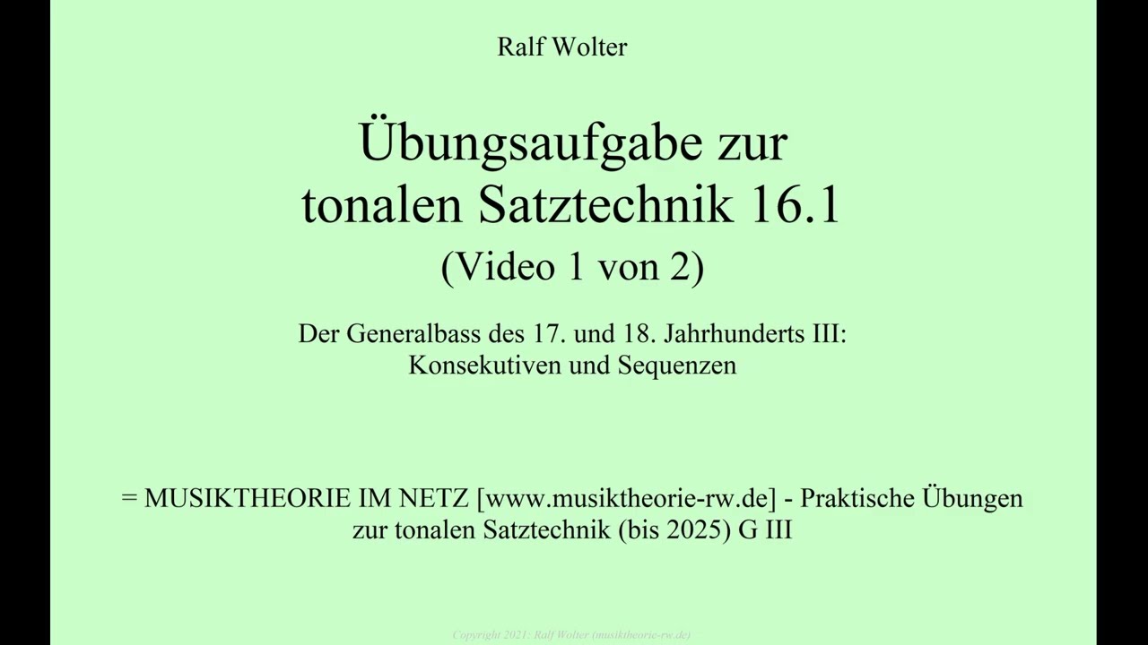 Übungsaufgabe zur tonalen Satztechnik 16.1 (Video 1 von 2)