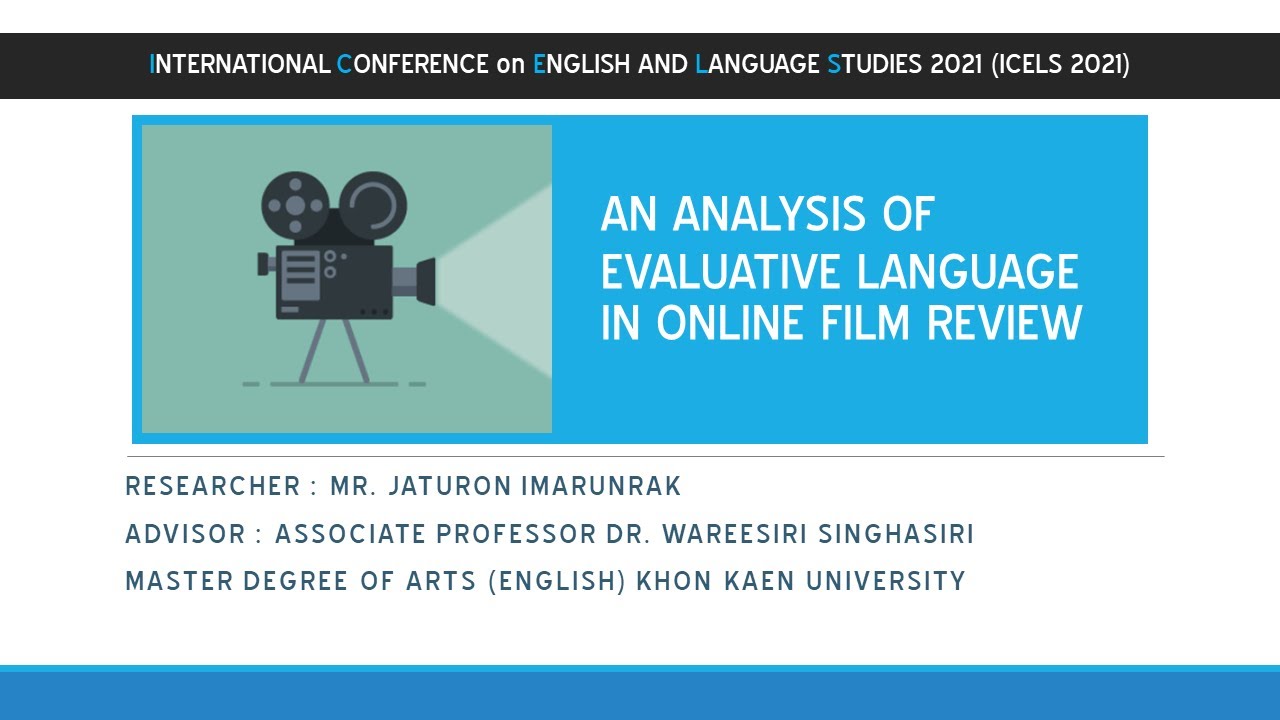 An Analysis of Evaluative Language in Online Film Review | ICELS 2021