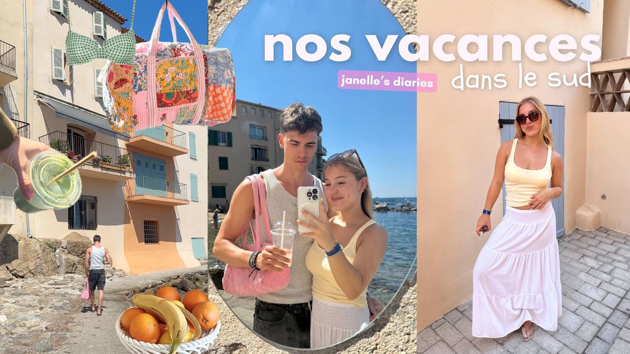 NOS VACANCES DANS LE SUD