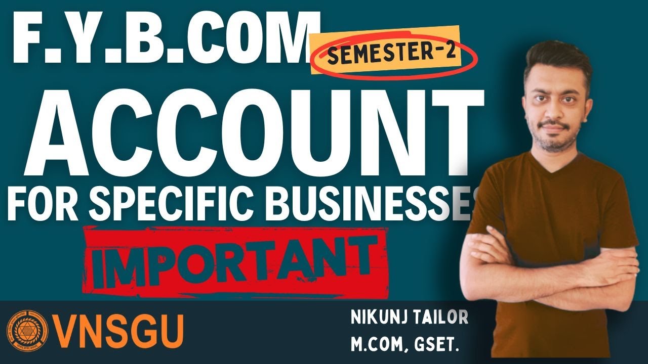 B.COM SEM-2 | ACCOUNT | IMP QUESTION | VNSGU