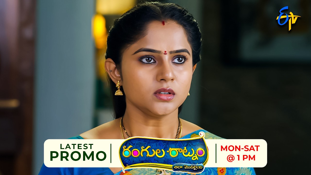 Rangula Ratnam Weekly Promo | Mon - Sat 7:30 PM | ETV Telugu